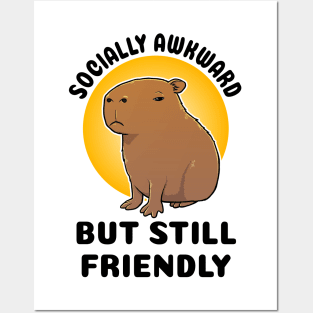 Socially Awkward but still friendly Capybara Posters and Art